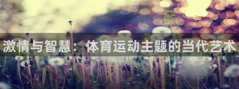 捷豹体育com下载官网